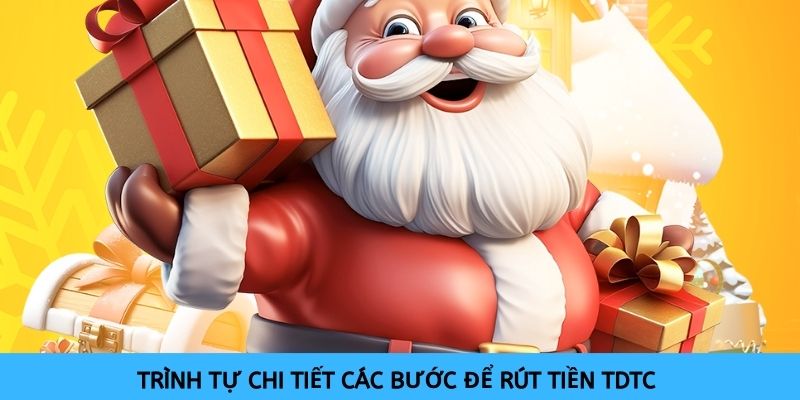 Chi tiết các bước rút tiền cần thực hiện theo đúng hướng dẫn