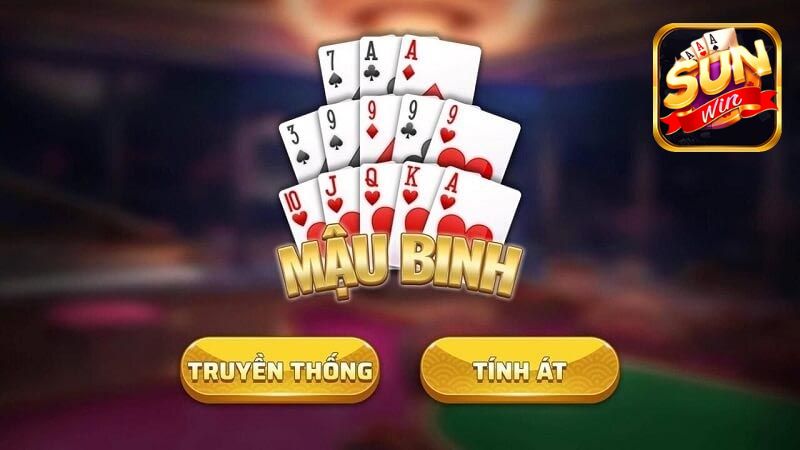 Giới Thiệu Về Mậu Binh Tại Sunwin
