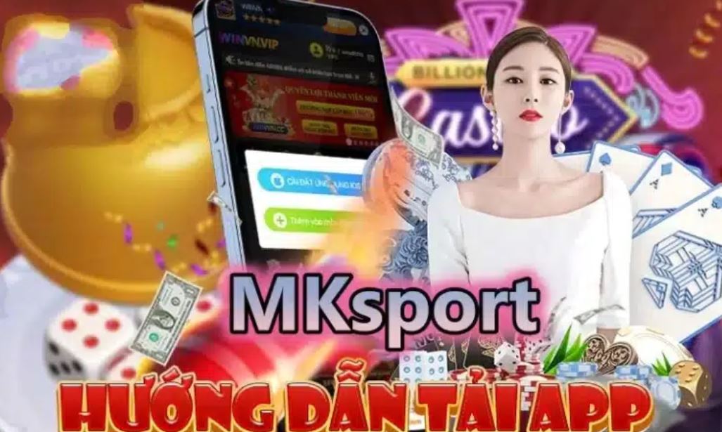 Tải app MKsport nhanh chóng theo hướng dẫn