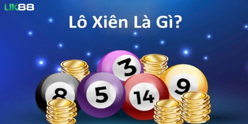 Lô xiên là hình thức đặt cược phổ biến trong lô đề trực tuyến