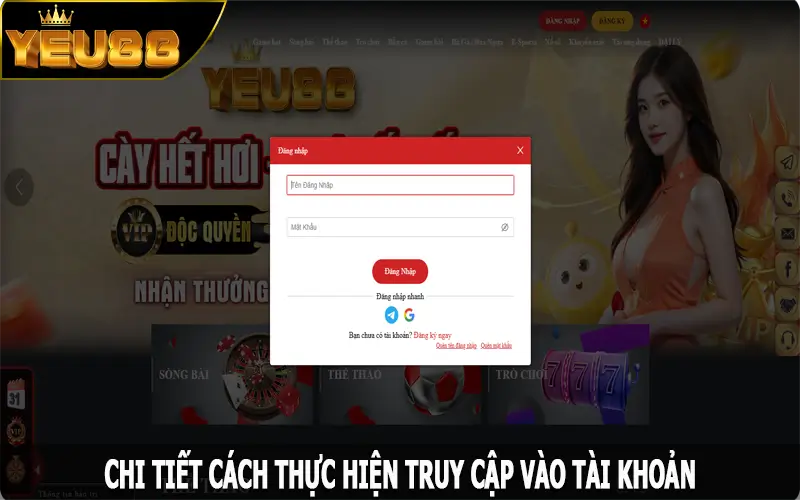Hướng dẫn chi tiết về cách thức đăng nhập Yeu88 an toàn