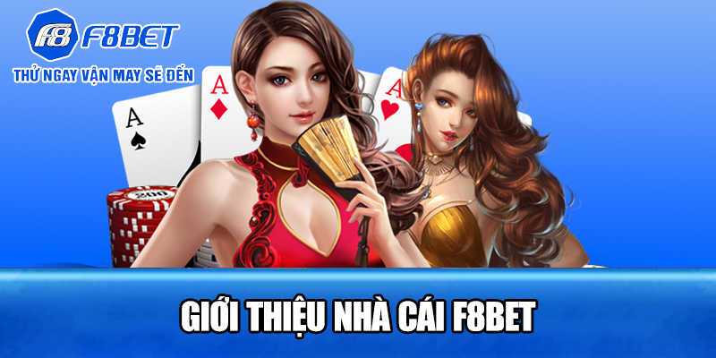 Giới thiệu nhà cái F8BET
