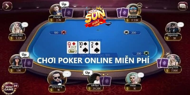 Điểm thu hút trong trò chơi Poker Sunwin dành cho anh em