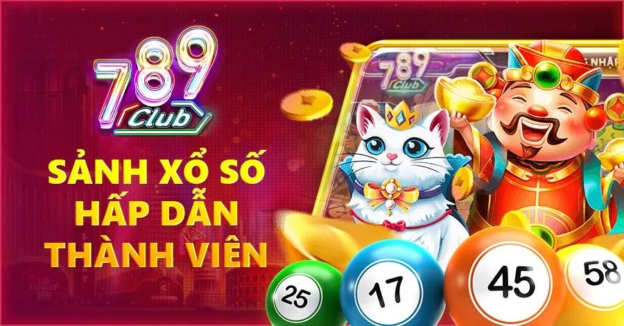 Hướng dẫn tham gia chơi cá cược xổ số tại nhà cái 789Club
