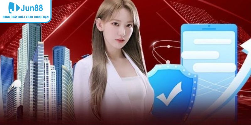 Chính sách hoạt động của Jun88 bảo vệ quyền lợi