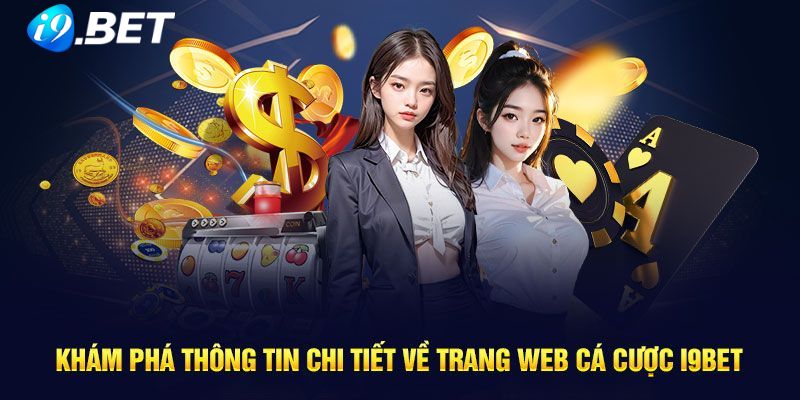 Giới thiệu nhà cái I9bet