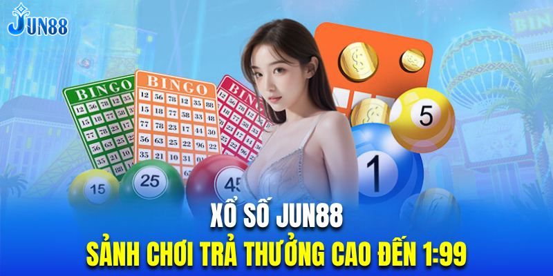 Xổ số Jun88 là gì?