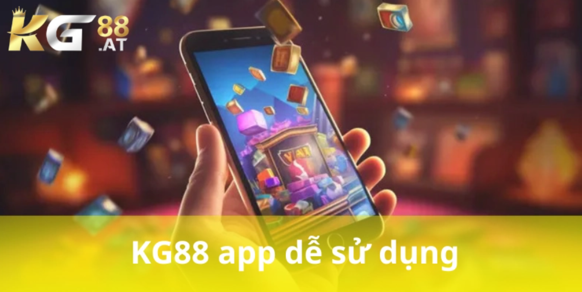 App dễ sử dụng